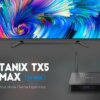 Tanix TX5 Max TV Box