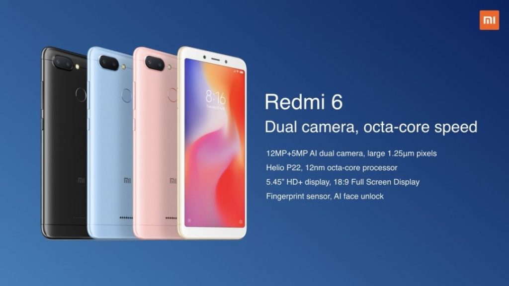 Redmi 7 vs Redmi 6 vs Redmi Go - Redmi 6 Features