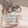 5 Best Apps for Monitoring Kid’s Phones (Online and Offline)
