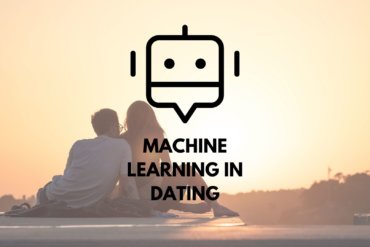Machine Learning In Dating