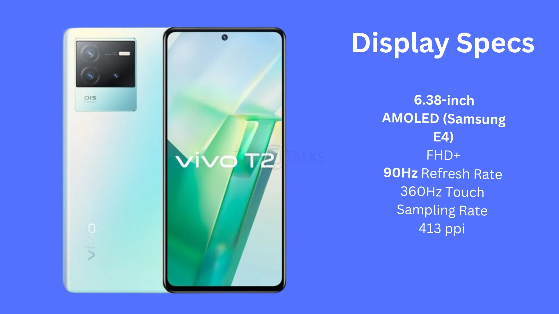 List of Best Phones With 90Hz Display - Vivo T2 (1)